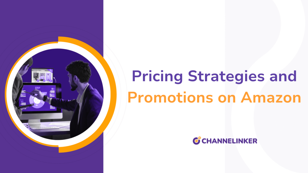 Pricing Strategies and Promotions on Amazon